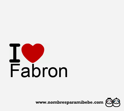 I Love Fabron